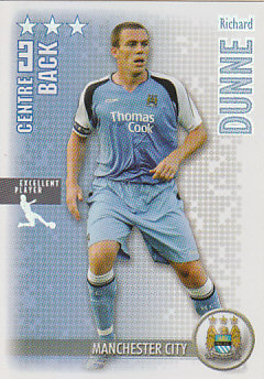 Richard Dunne Manchester City 2006/07 Shoot Out Excellent Player #169